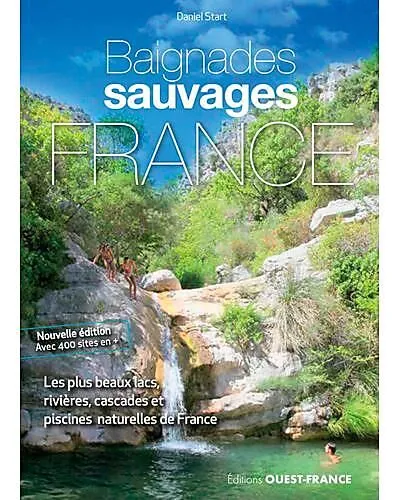 BAIGNADES SAUVAGES EN FRANCE