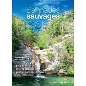 BAIGNADES SAUVAGES EN FRANCE