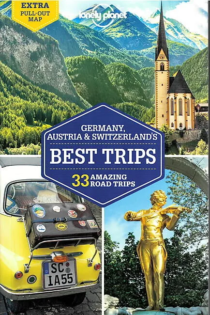 GERMANY AUSTRIA SWITZERLAND S ROAD TRIPS