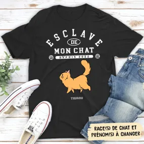 T-shirt Unisex Personnalisé - Esclave De Mon Chat