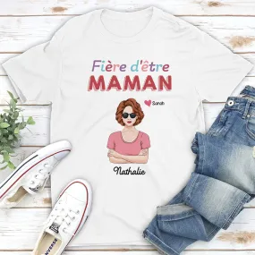 T-shirt Unisex Personnalisé - Fière D‘Être Maman/Mamie